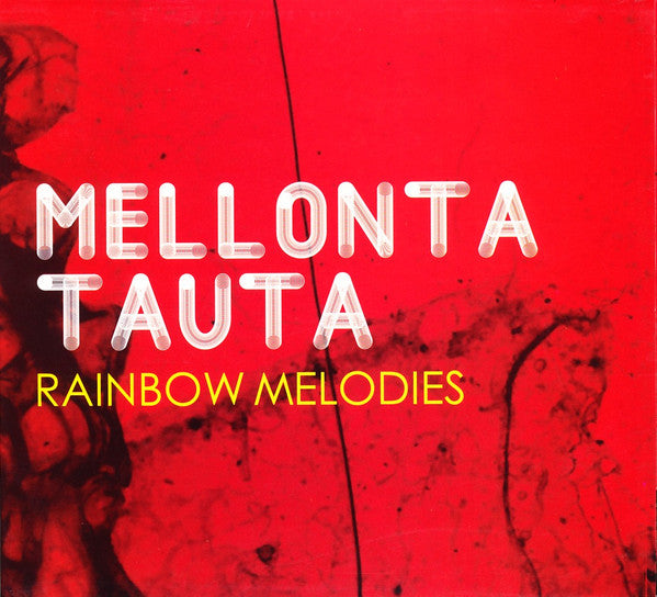 Mellonta Tauta – Rainbow Melodies