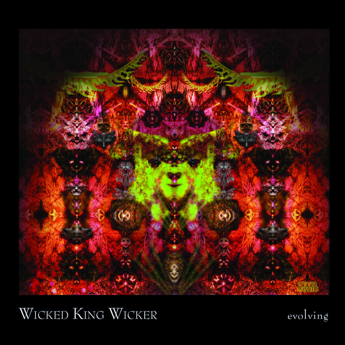 Wicked King Wicker – Evolving