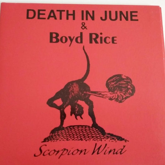 Death In June & Boyd Rice – Scorpion Wind