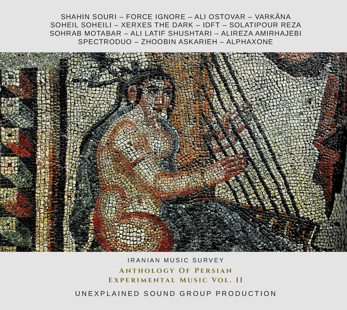 Anthology Of Persian Experimental Music Vol. II