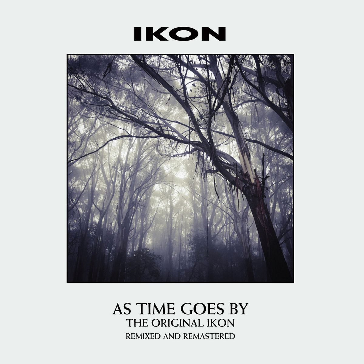 Ikon – As Time Goes By (The Original Ikon)