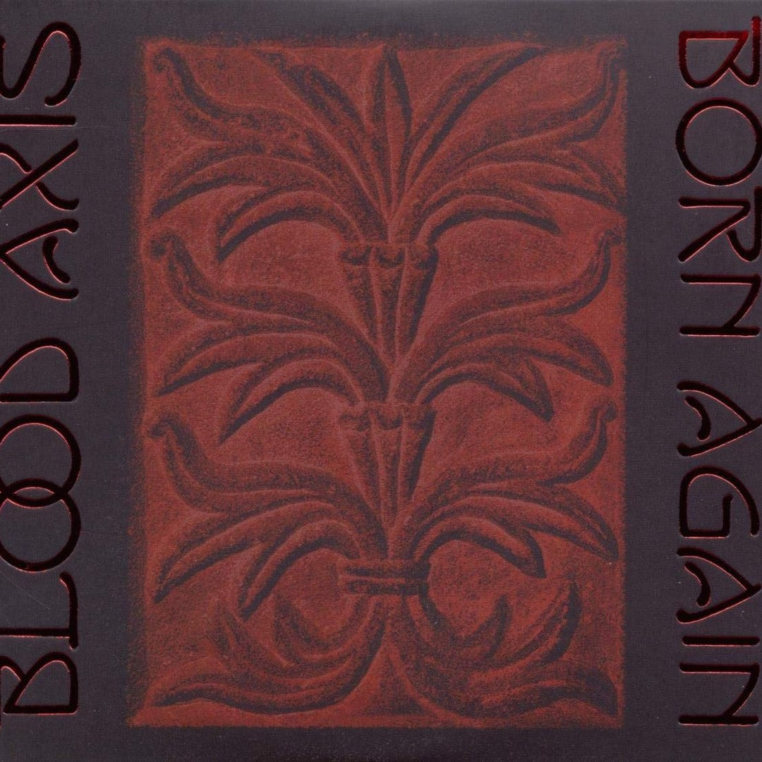 Blood Axis - Born Again