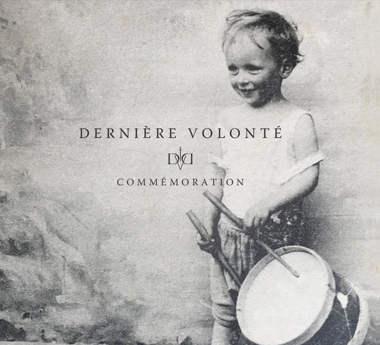 Dernière Volonté - Commémoration (2xLP + 7" + Comp, RE)