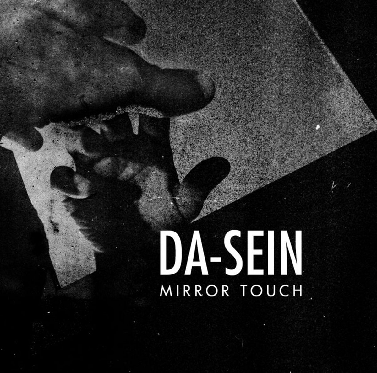 Da-Sein – Mirror Touch