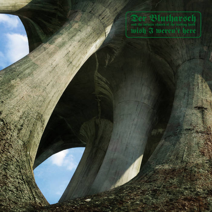 Der Blutharsch And The Infinite Church Of The Leading Hand - Wish I Weren't Here (Vinyl, LP)