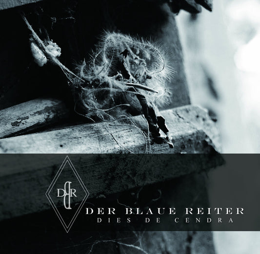 Der Blaue Reiter – Dies De Cendra