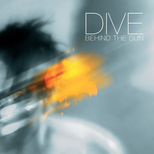 Dive - Behind The Sun (LP, Album)