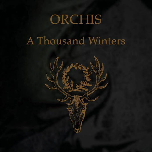 Orchis ‎– A Thousand Winters