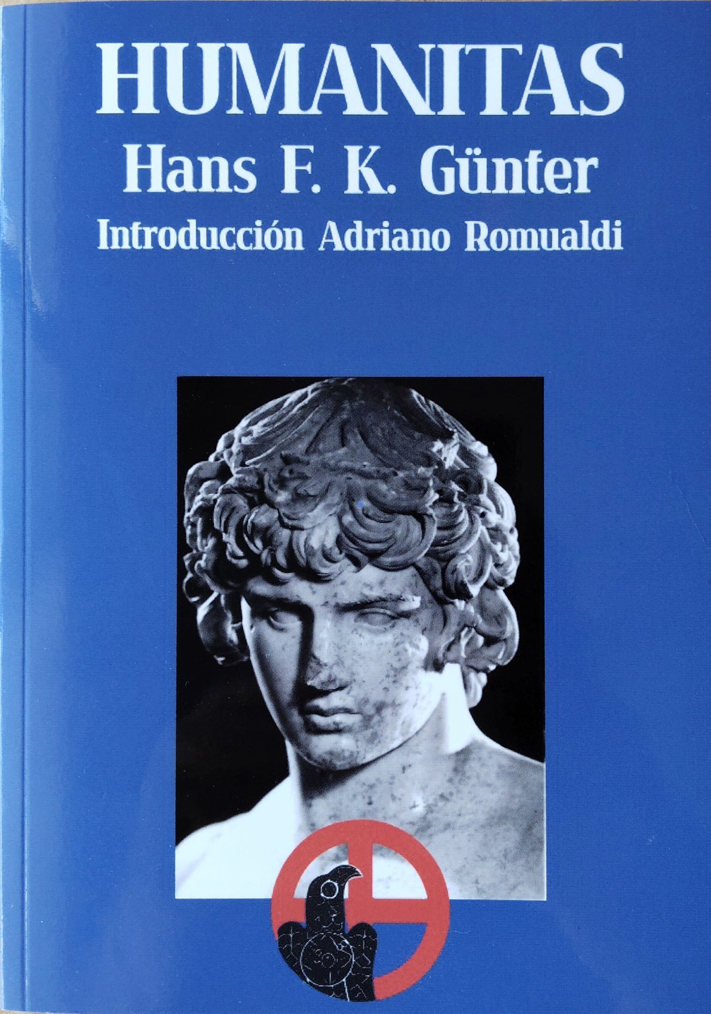 Humanitas - Hans F. K. Gunter con introducción de Adriano Romualdi
