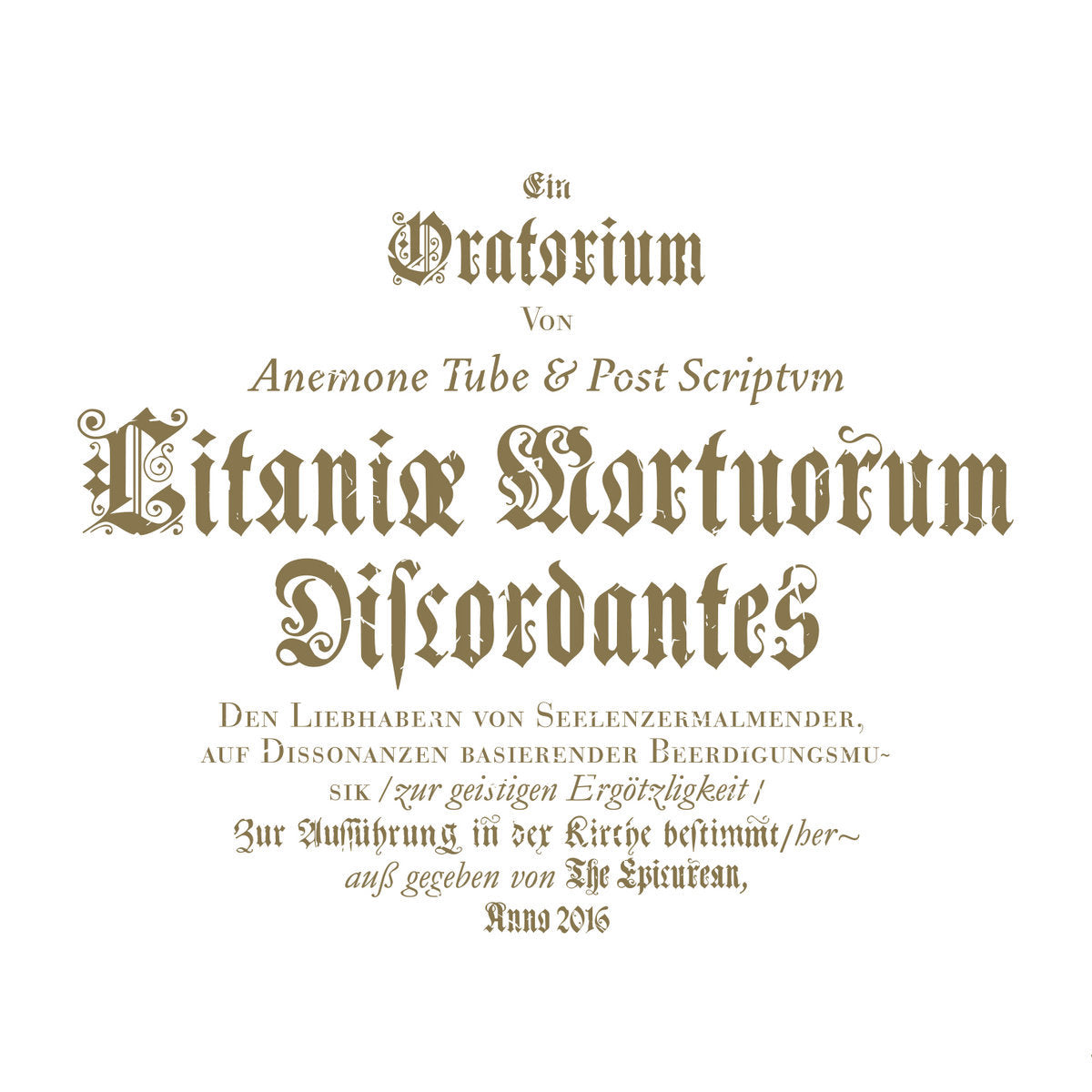Anemone Tube / Post Scriptvm ‎– Litaniæ Mortuorum Discordantes