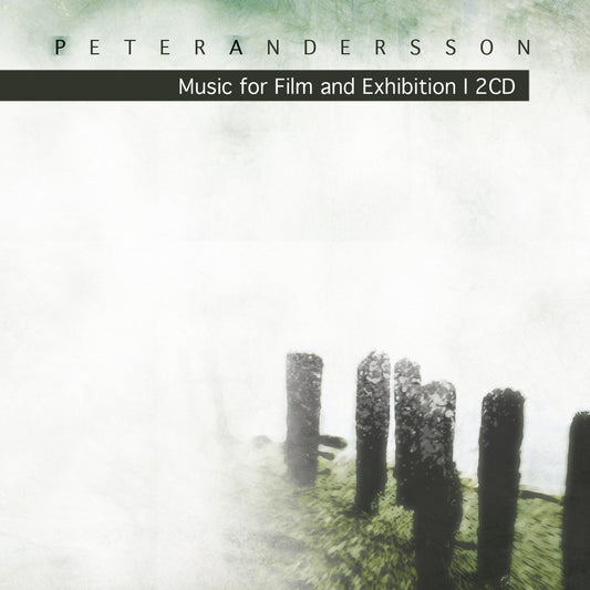 Peter Andersson ‎– Music For Film And Exhibition I  Natura Fluxus