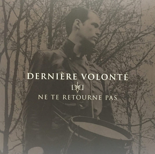 Dernière Volonté – Ne Te Retourne Pas