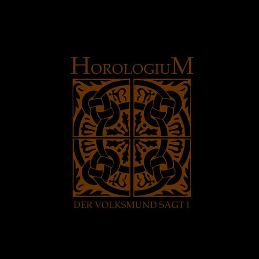 Horologium ‎– Der Volksmund Sagt Pt I