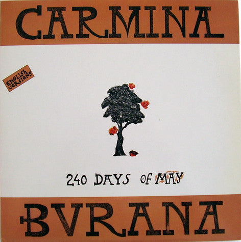 Carmina Burana - 240 Days Of May