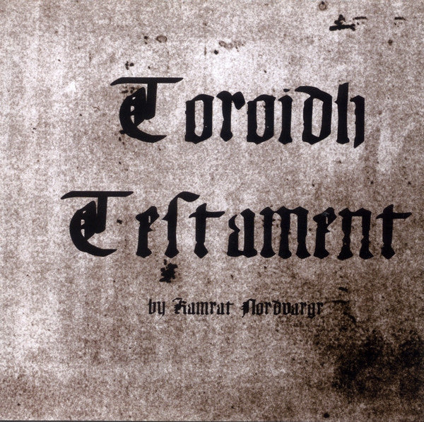 Toroidh - Testament