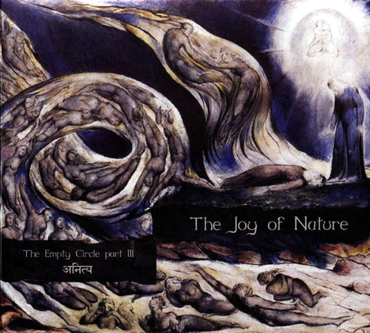 The Joy Of Nature ‎– The Empty Circle Part III - Anitya