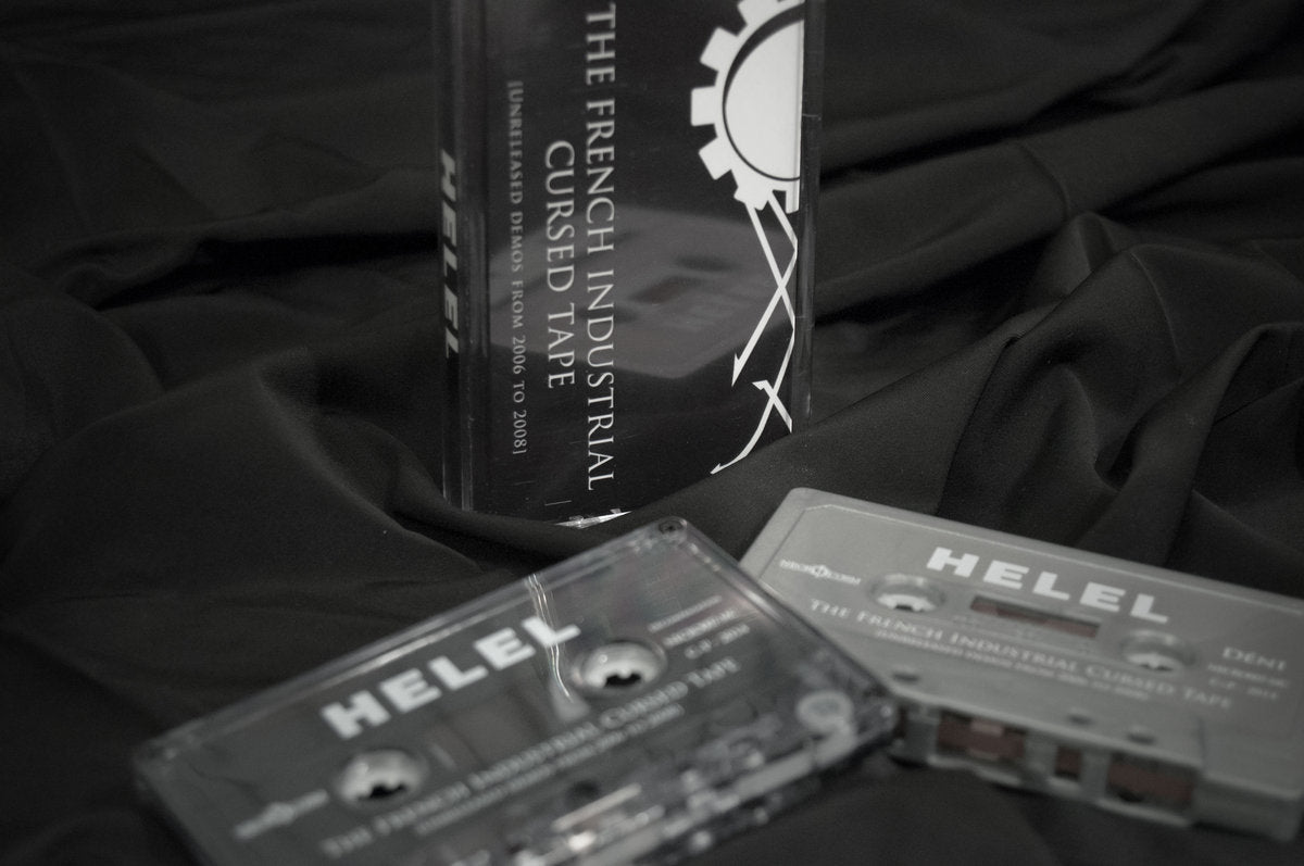 Helel - The French Industrial Cursed Tape [Unreleased demos from 2006 to 2008]