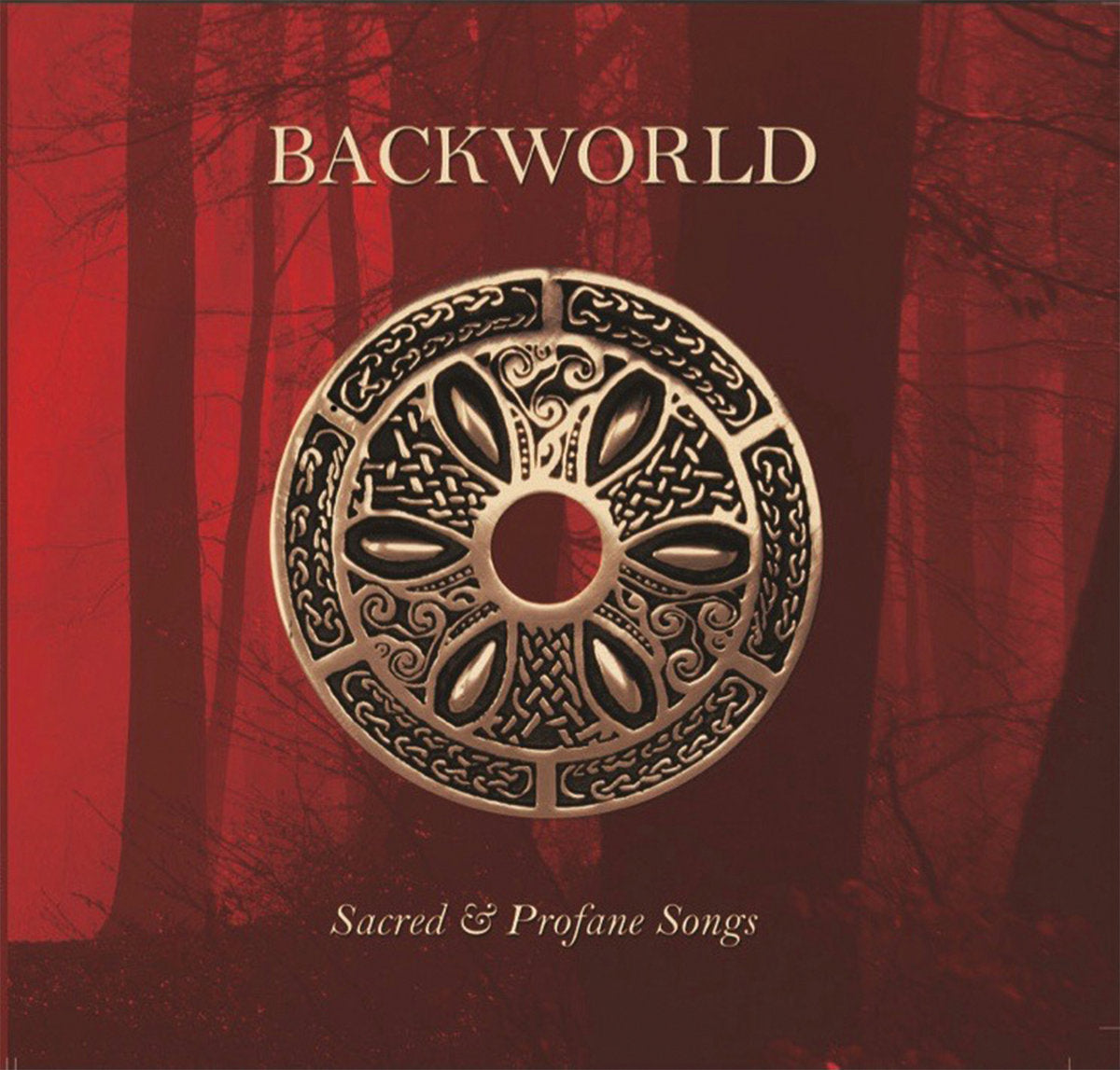 Backworld - Sacred & Profane Songs