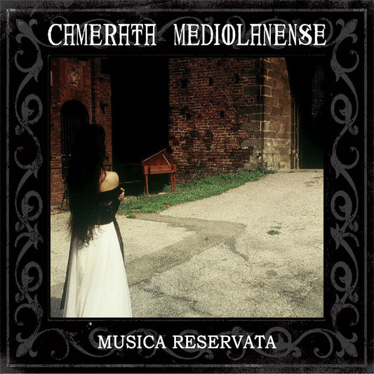 Camerata Mediolanense - Musica Reservata