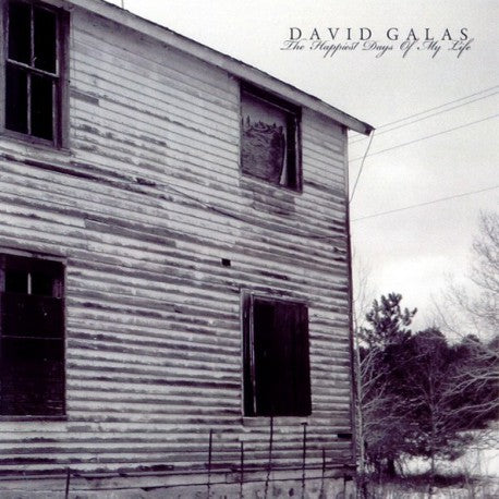 David Galas - The Happiest Days Of My Life