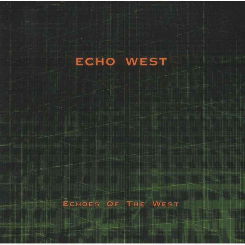 Echo West ‎– Echoes Of The West